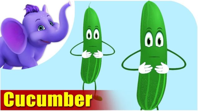 Cucumber – Vegetable Rhyme