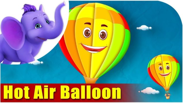 Hot Air Balloon – Vehicle Rhyme