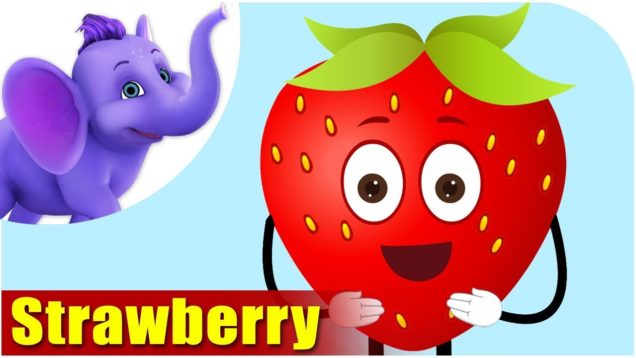 Strawberry – Fruit Rhyme