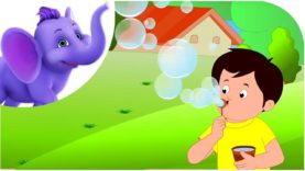 Bubbles – Nursery Rhyme